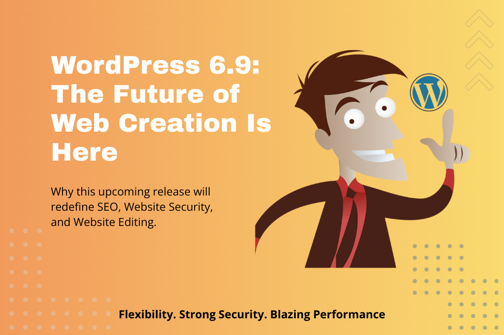 WordPress 6.9 The Future of Web Creation Is Here